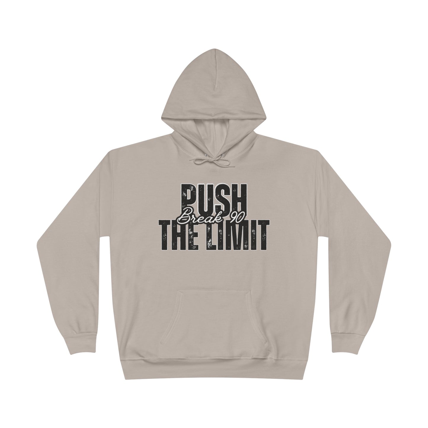 Push The Limit Hoodie