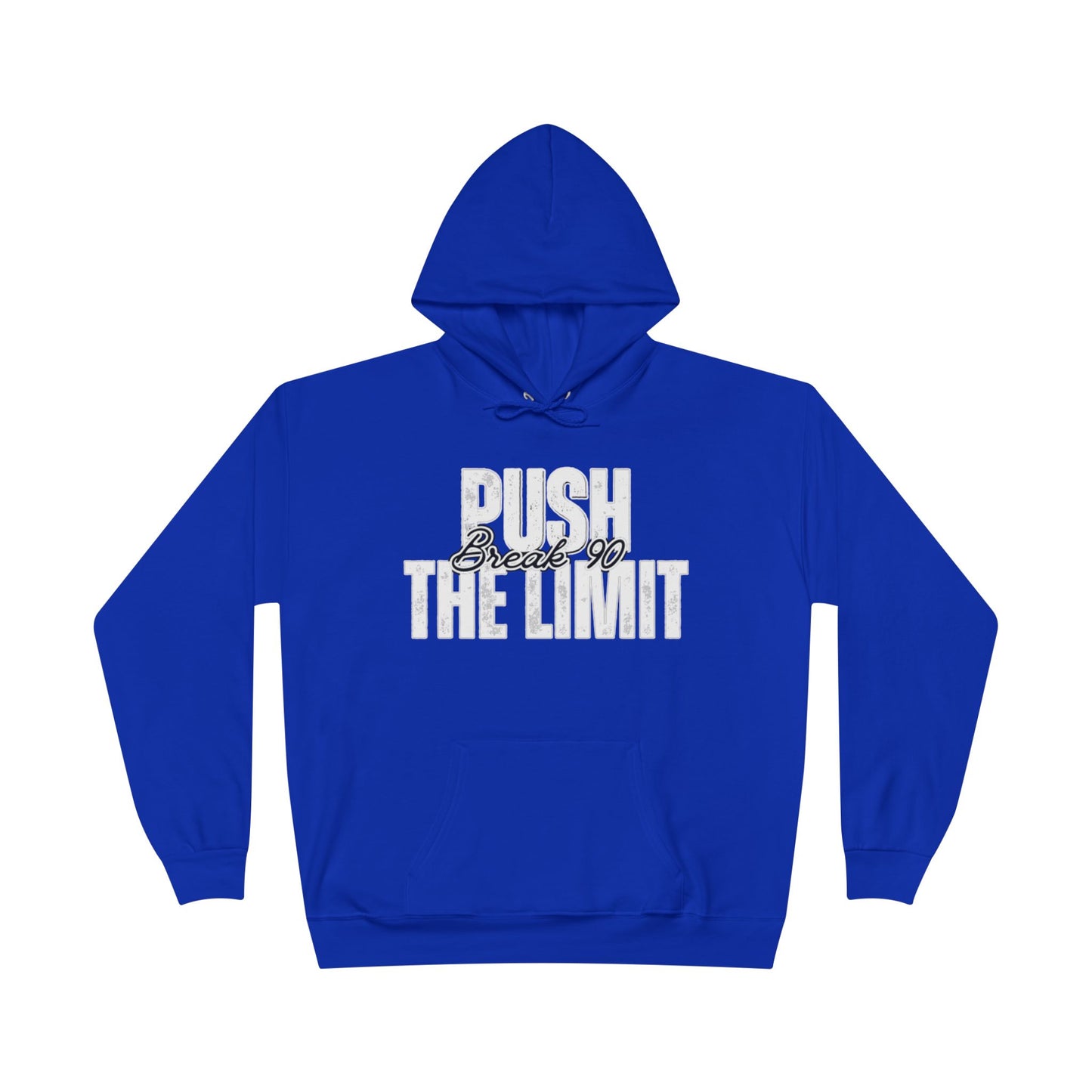 Push The Limit Hoodie