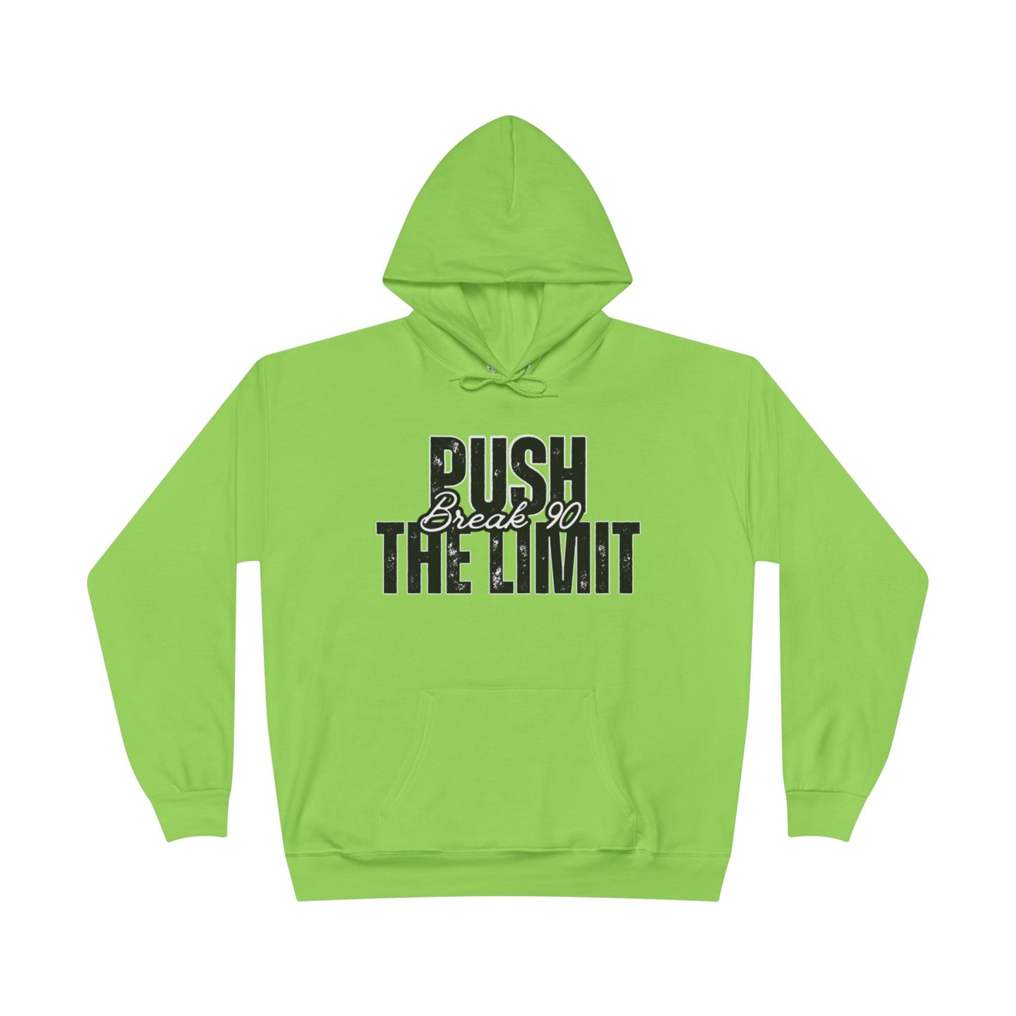 Push The Limit Hoodie