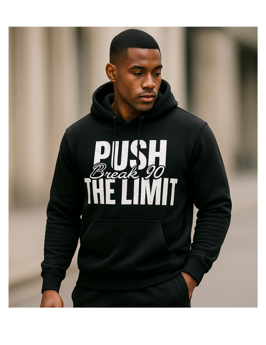 Push The Limit Hoodie